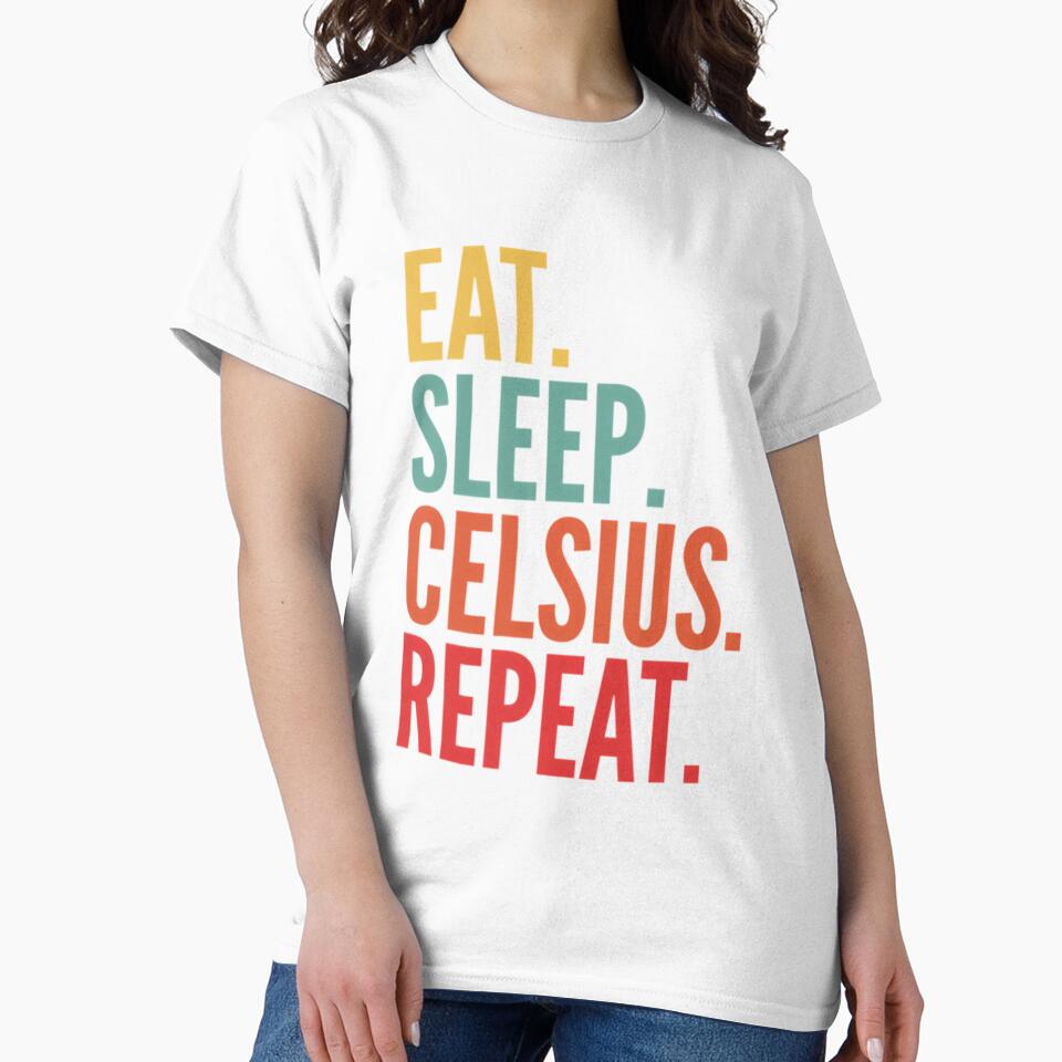 Celsius Crypto Eat Sleep Celsius Repeat by FASHION-LEAD
