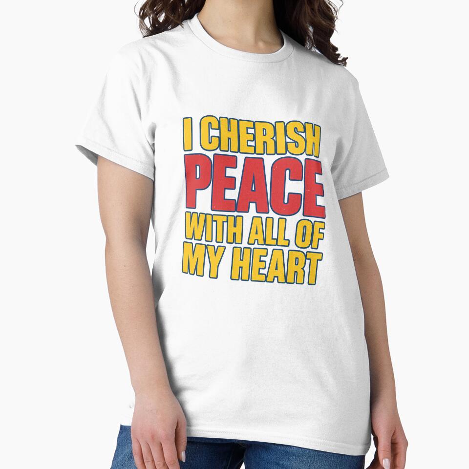 Iconic quote – I cherish peace with all of my heart by LoomisDreams