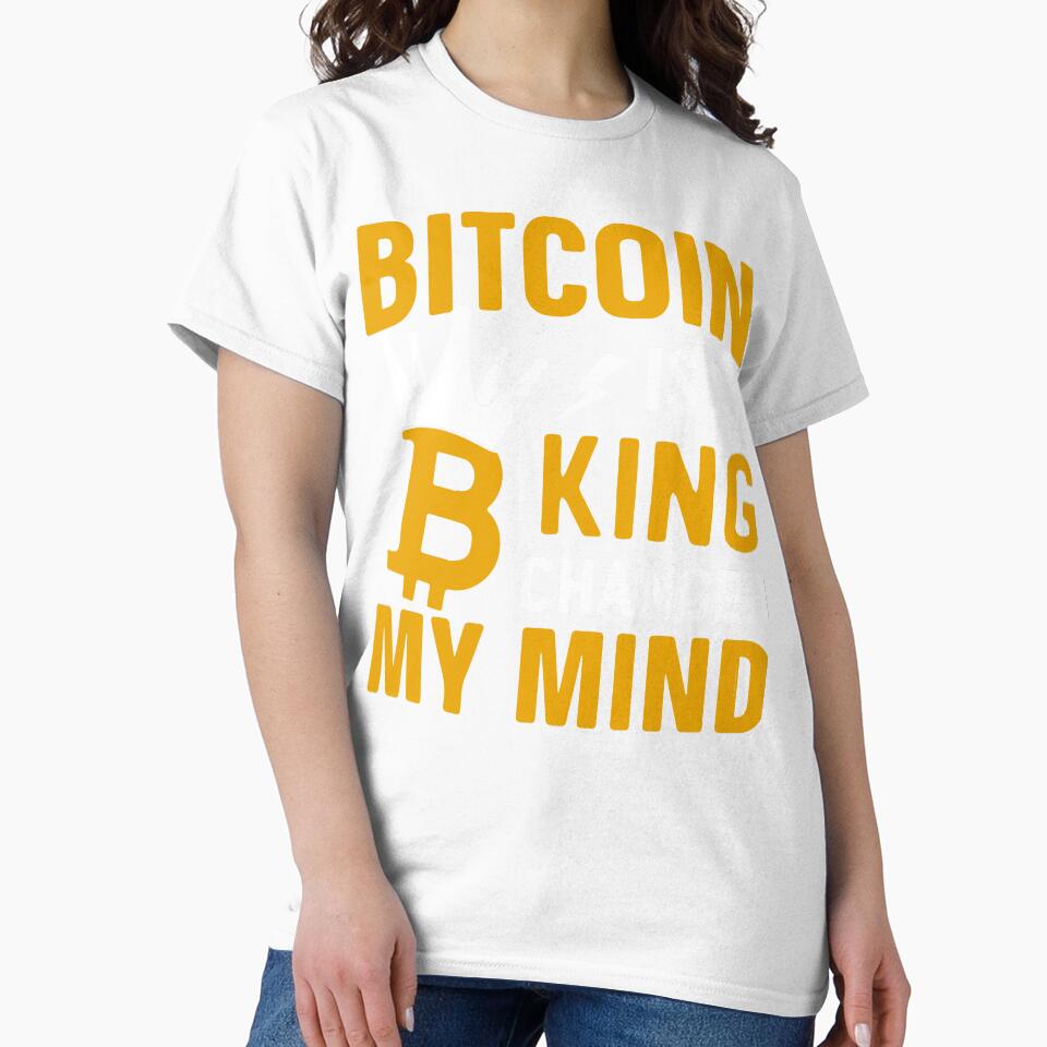 Bitcoin Is King Changed My Mind by skeierleber4327