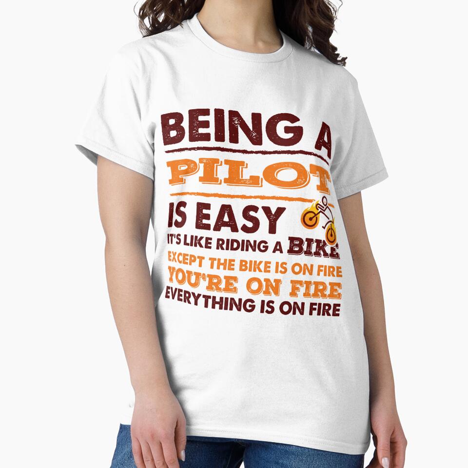 Being A Pilot Is Easy - Funny Pilot Quote Gift Idea For Men and Womens by Mmmm3344