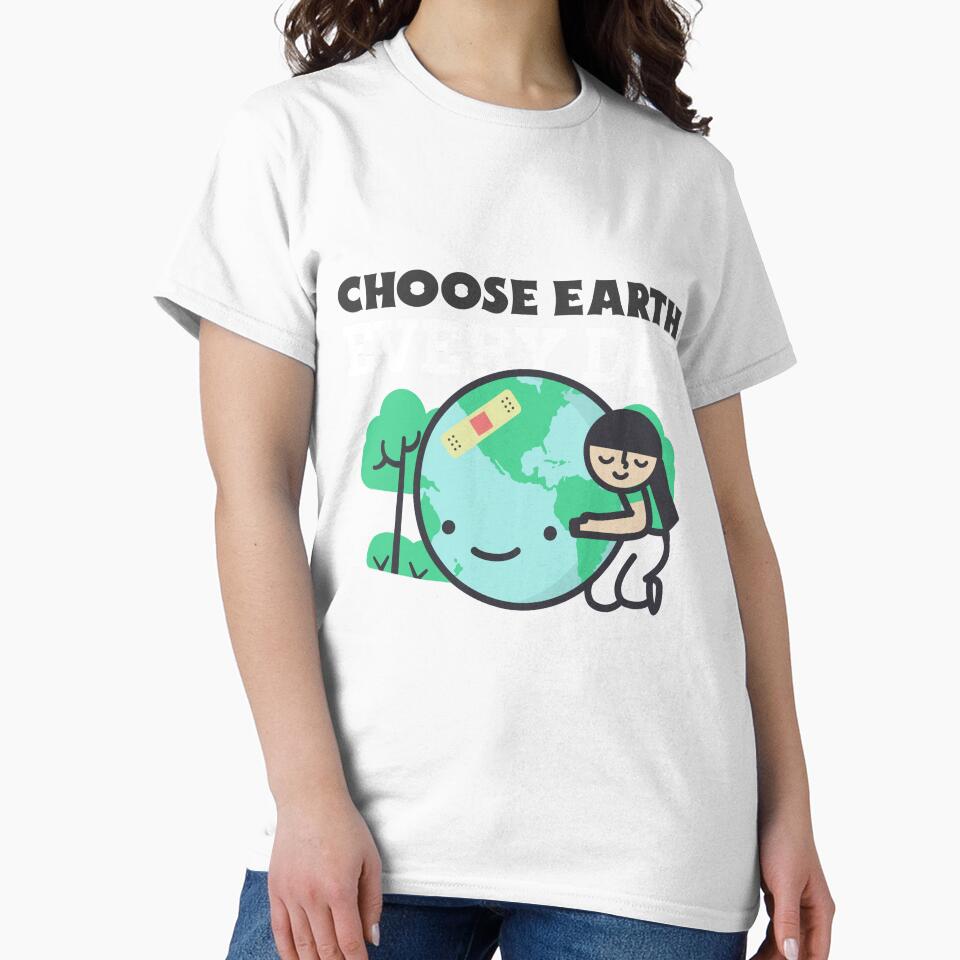Choose Earth Every Day by S Diaz