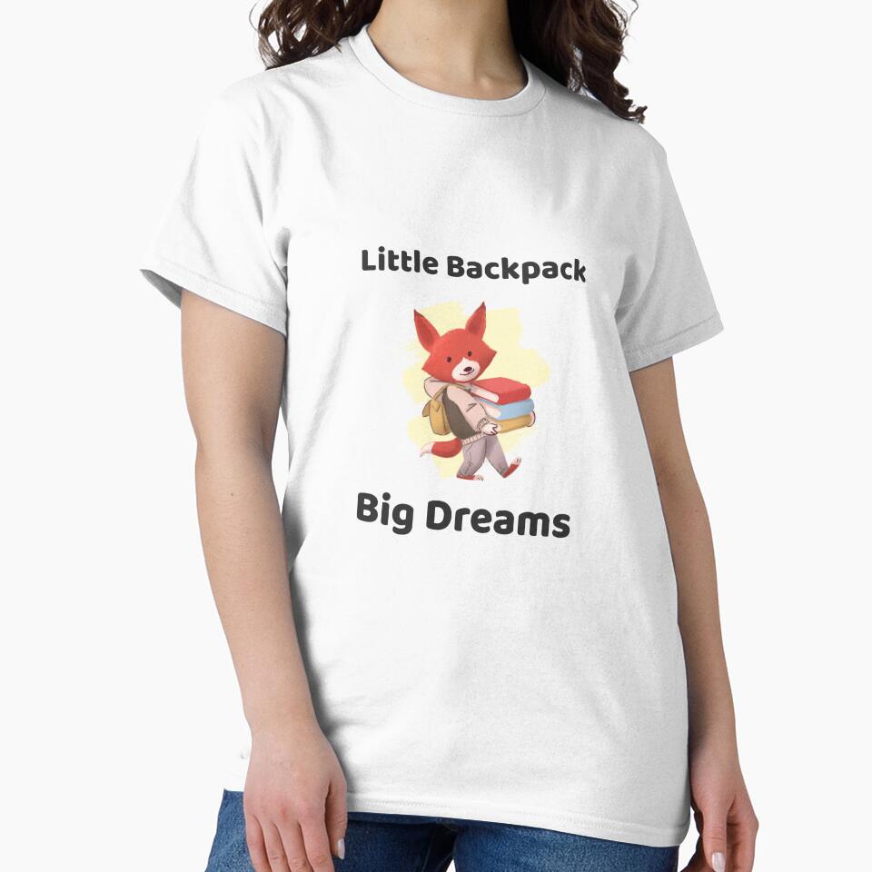 Small Backpack Big dreams shirt for back to school elementary schoolers by ShirtStudios99