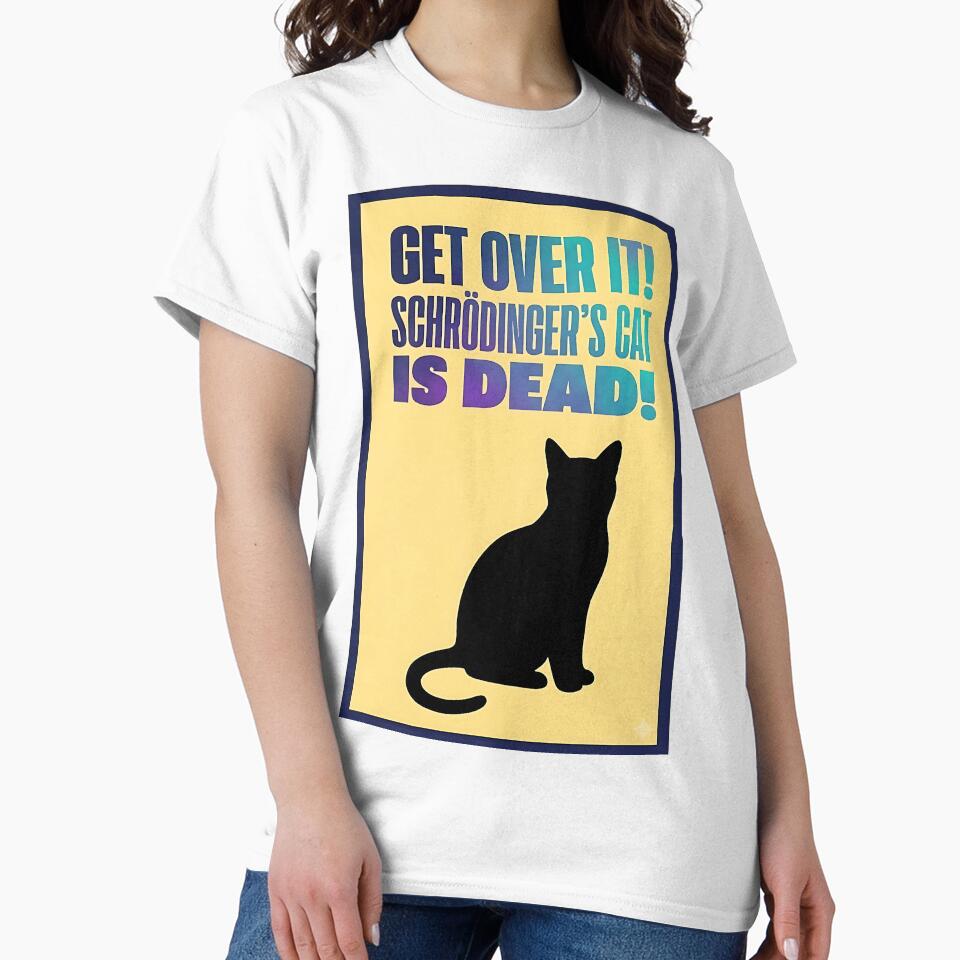 Schrödinger's Cat is Dead: Get Over It. Dark Physics Humor by ToxicInkArt