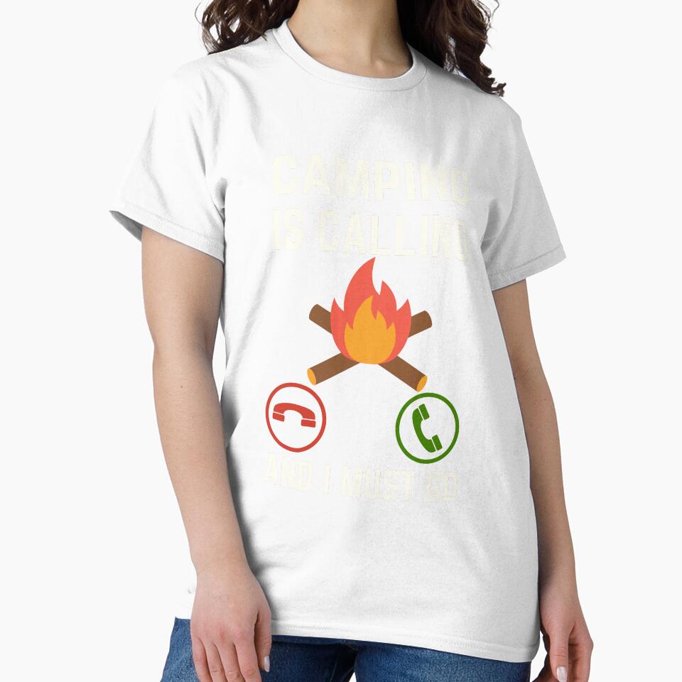 Camping Is Calling And I Must Go, Camping Lover, Camping Quote, Camping Lover by AMINE  ★★★★★