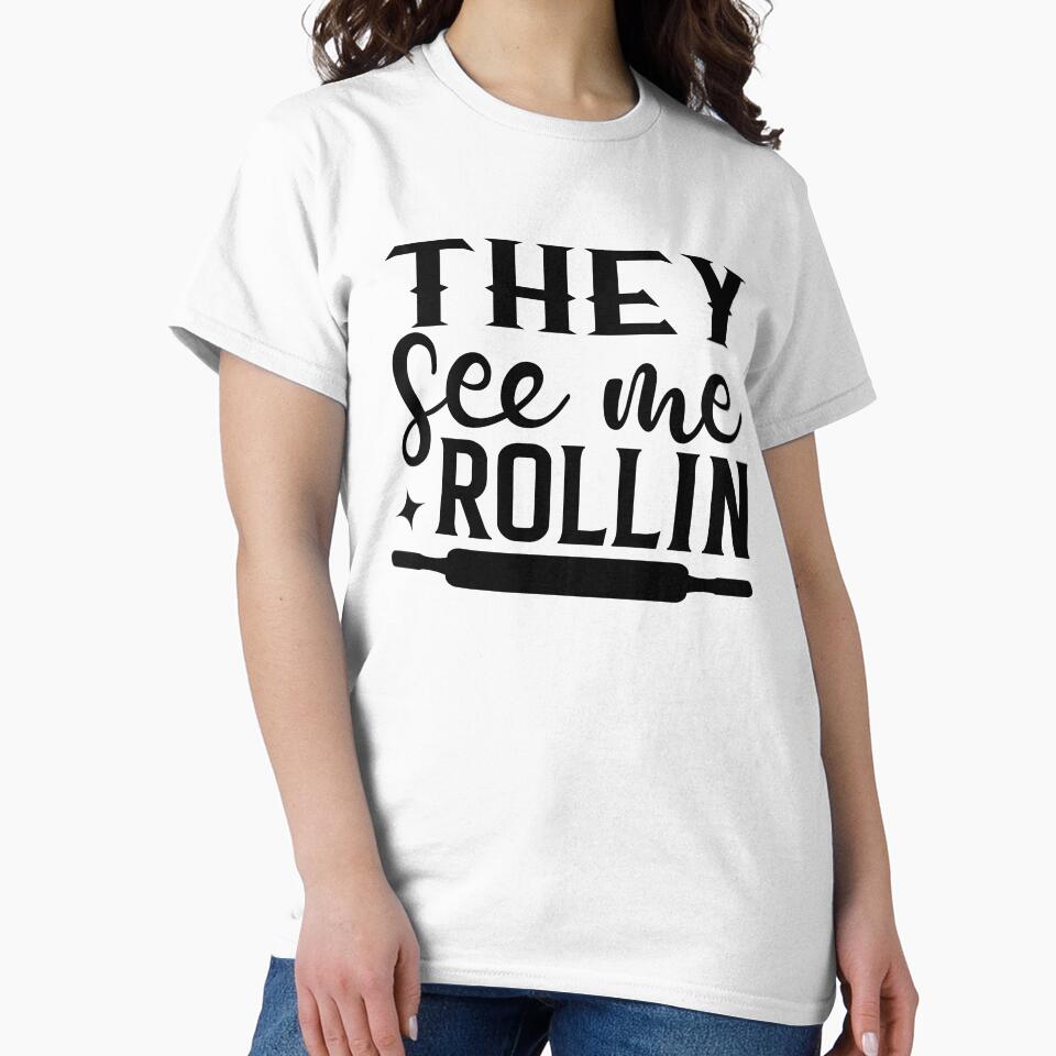 They see me rolling by Wit & Wear Company