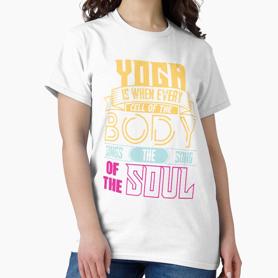 Yoga is when every cell of the body sings the song of the soul. by Beefytee