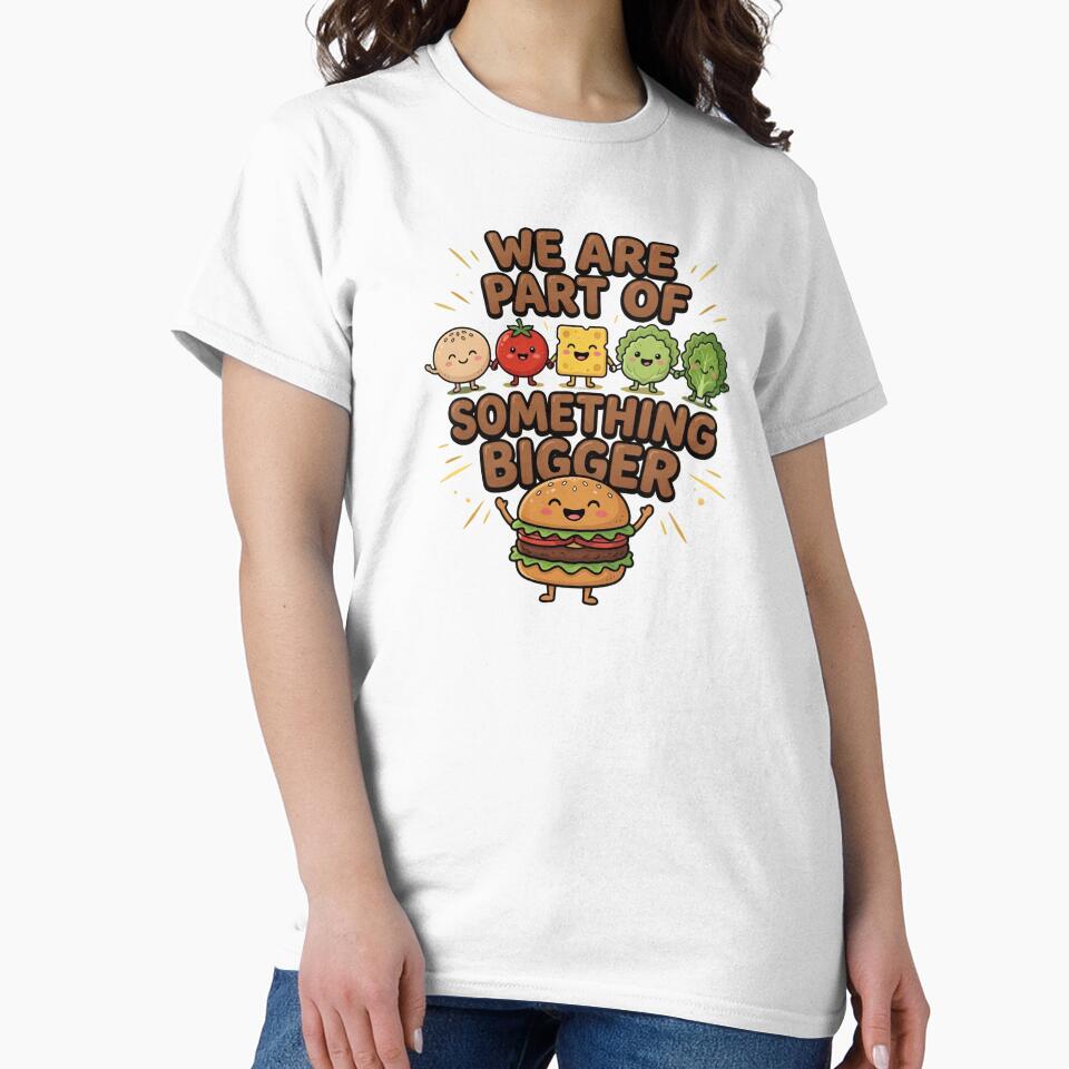 We Are Part Of Something Bigger by TshirtsOnline-