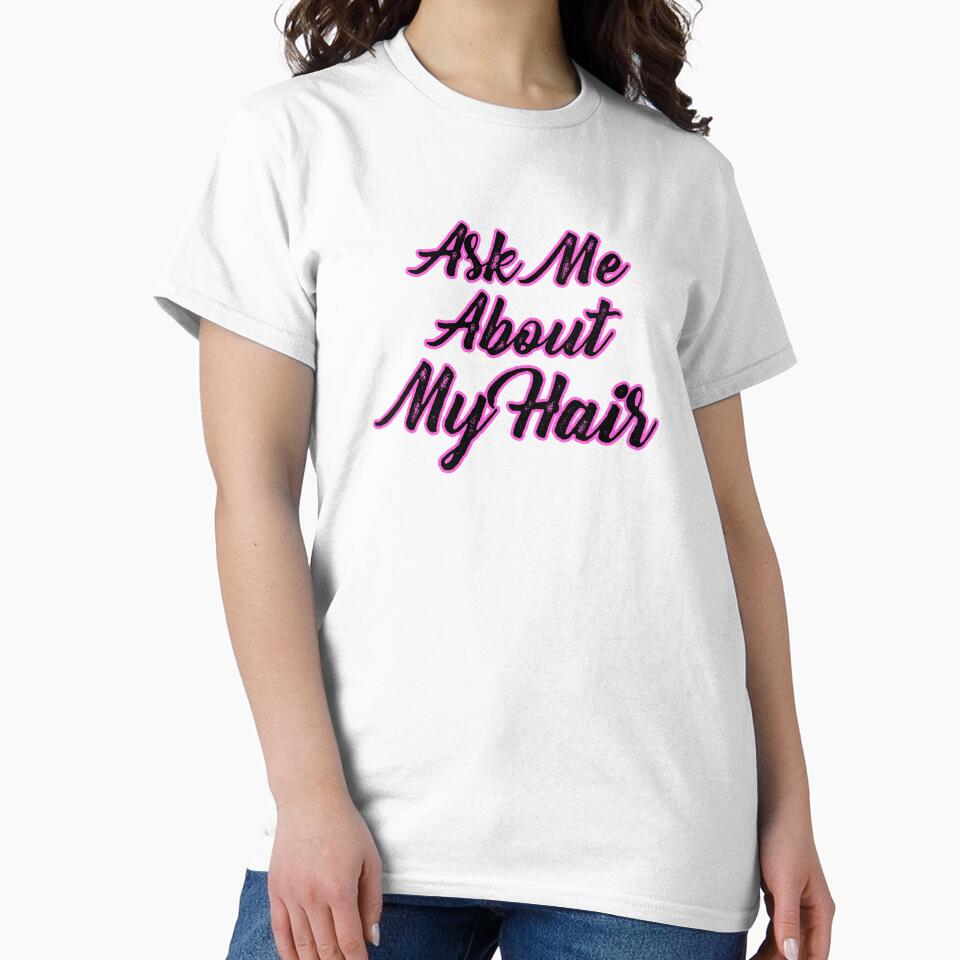 Ask Me About My Hair by Willyboy16