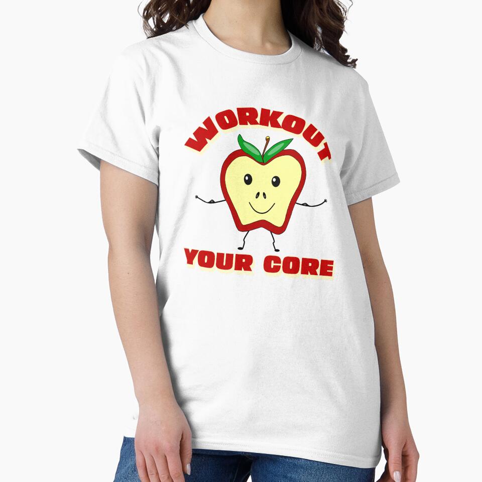 Funny Gym Workout Your Core by Sartoris Art