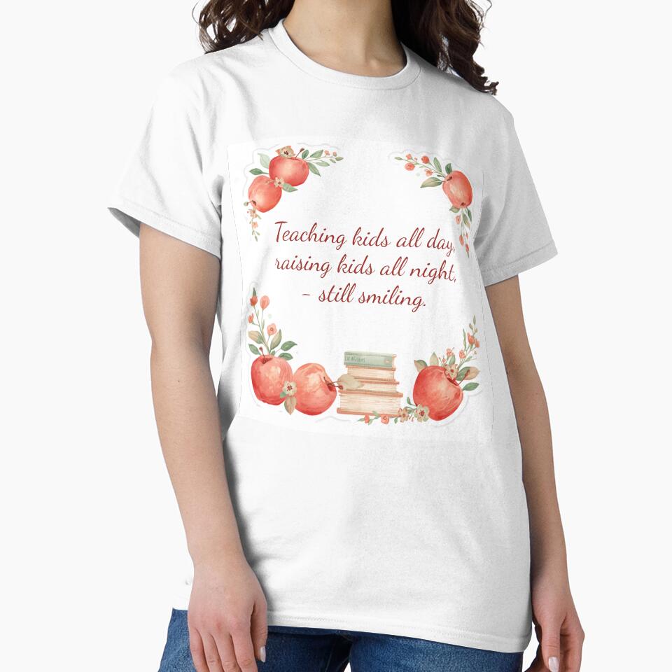 Teaching Kids All Day Raising Kids All Night by CozyMomDesign