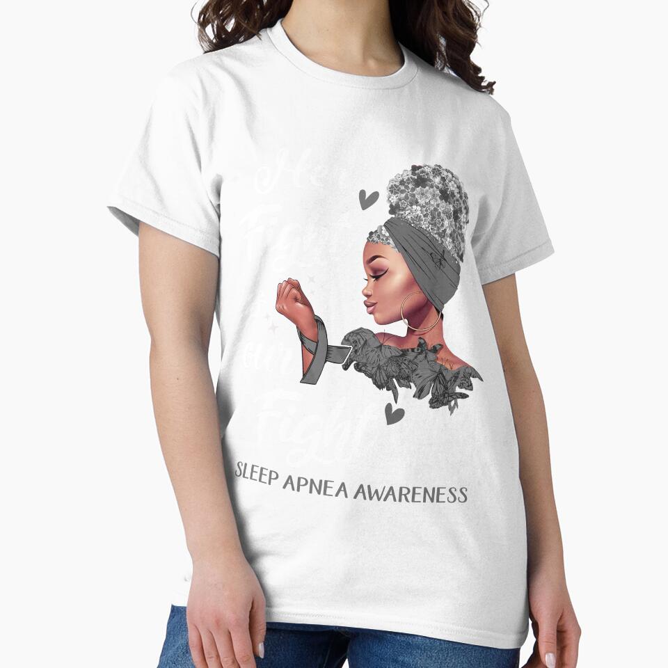Sleep Apnea Awareness - Her Fight is Our Fight by RidnerStore