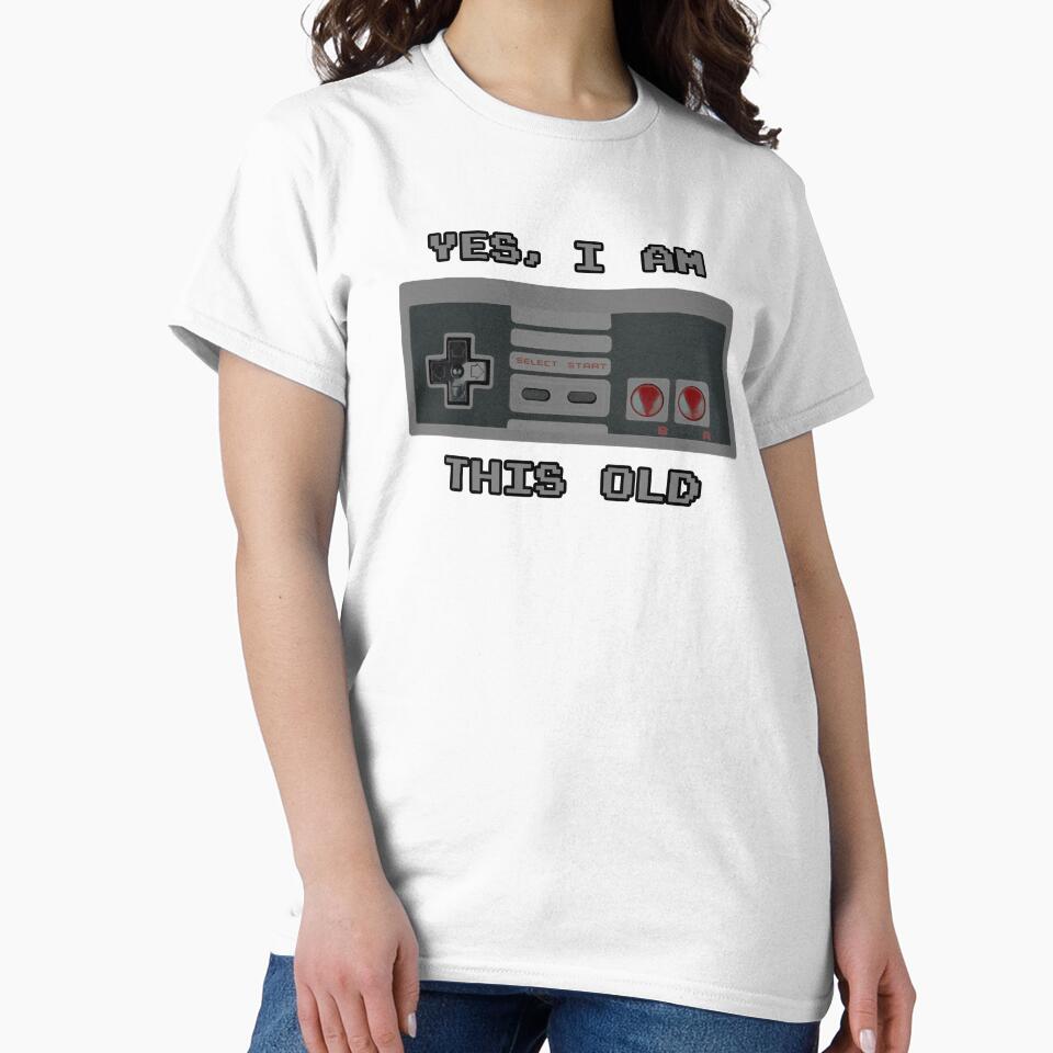 "Yes, I Am This Old" design by JDMTees