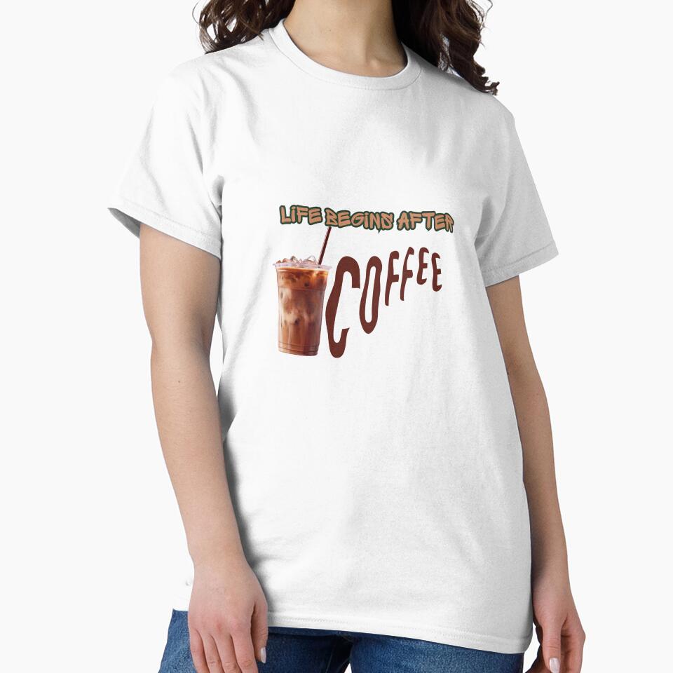 Life Begins After Coffee – Funny Coffee Lover Typography Design by Kstyle93
