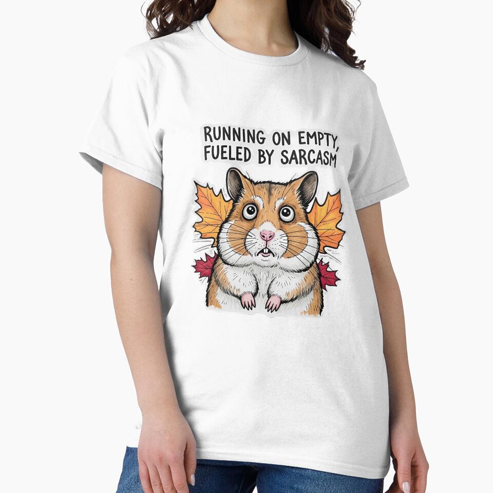 Running On Empty Fueled By Sarcasm - Funny Exhausted Artist Hamster by MoodimalStudio