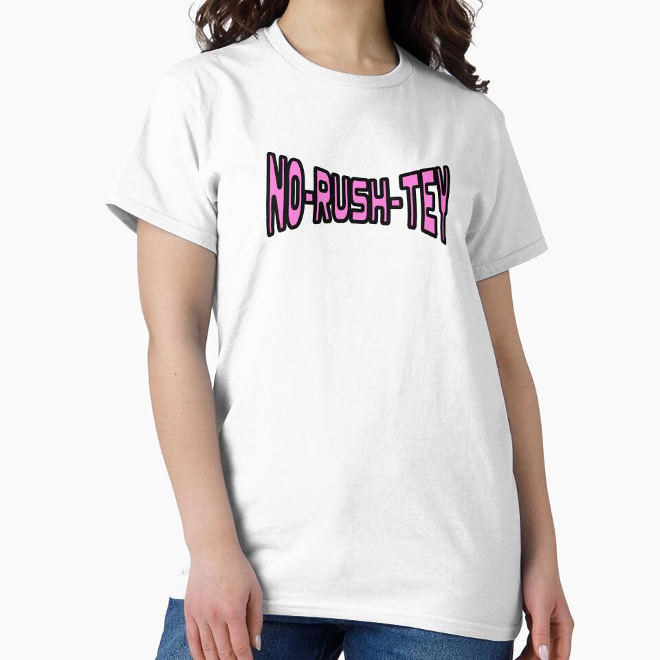 NO-RUSH-TEY by LyricsWear