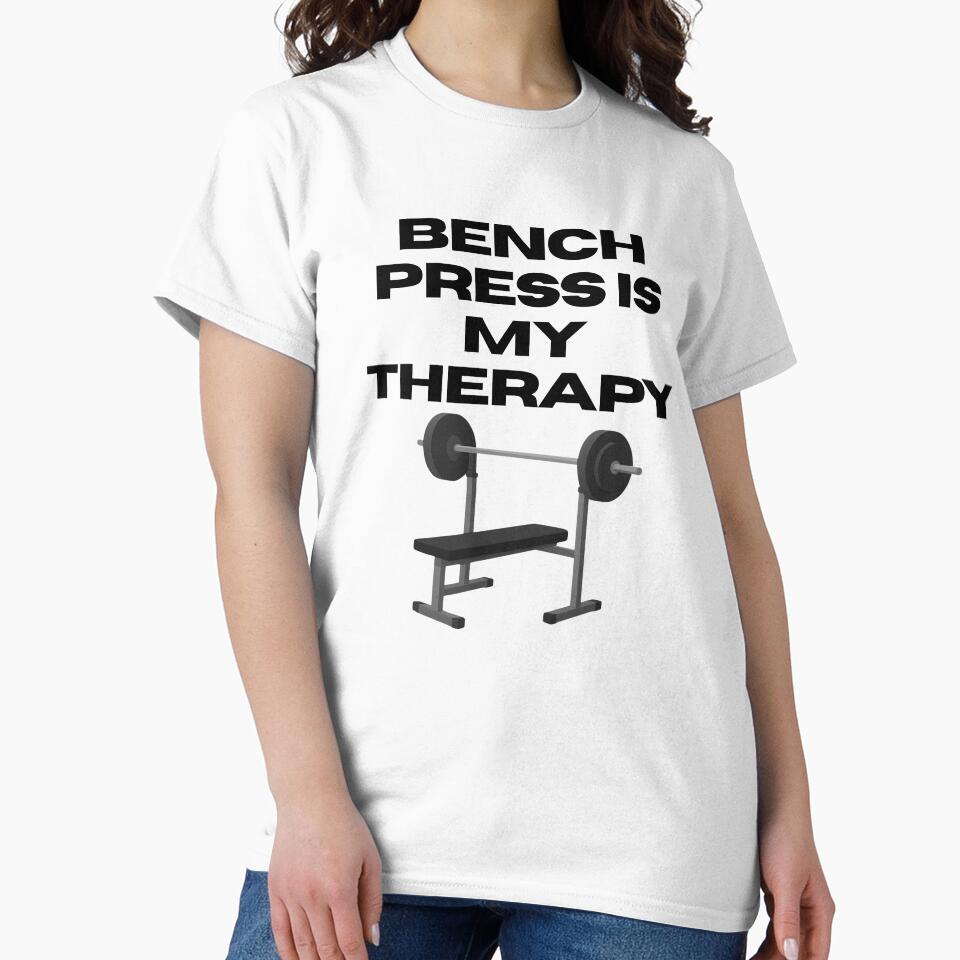 Bench Press Is My Therapy - Funny Gym Lifting Motivation by eknoy
