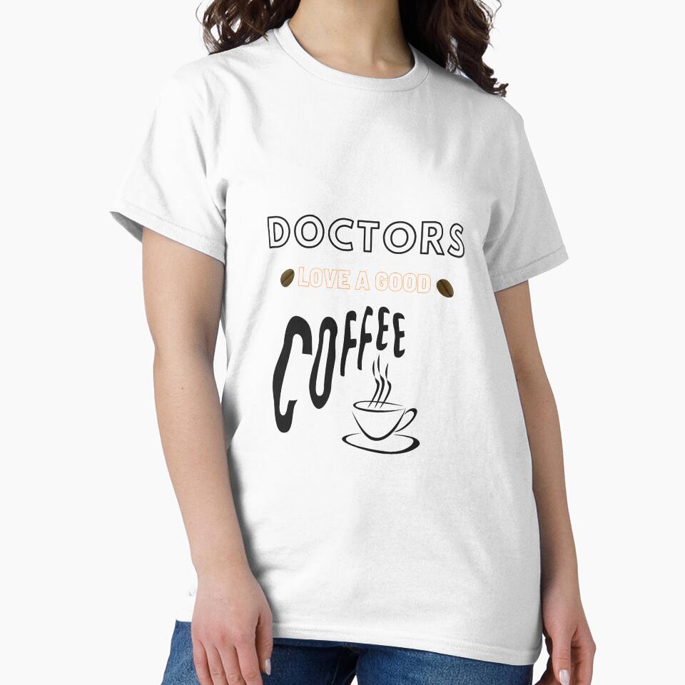 Doctors love a good coffee white edition by DylAtho8