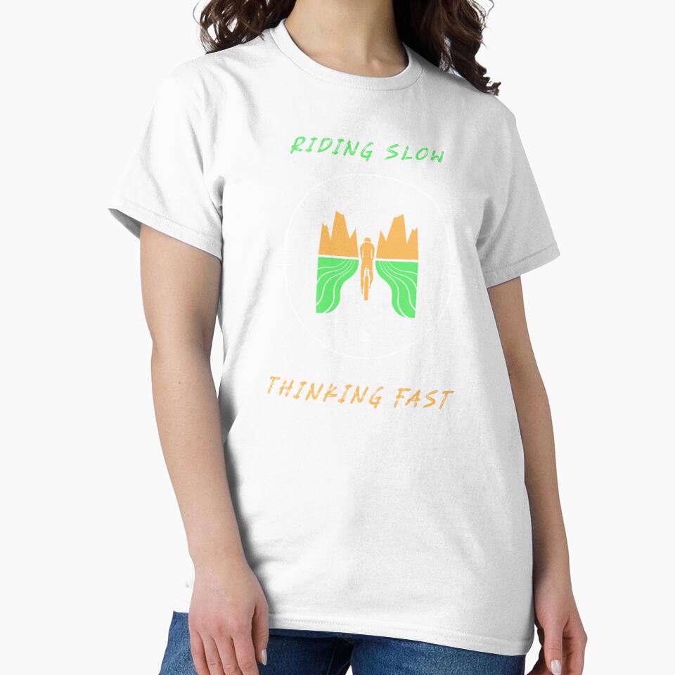 Riding Slow, Thinking Fast - Dad Cycling by GreyTee