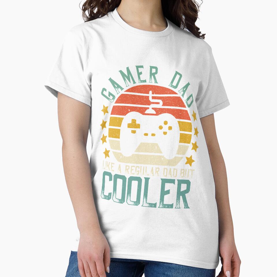 Gamer Dad Like A Regular Dad But Cooler by DreamColor