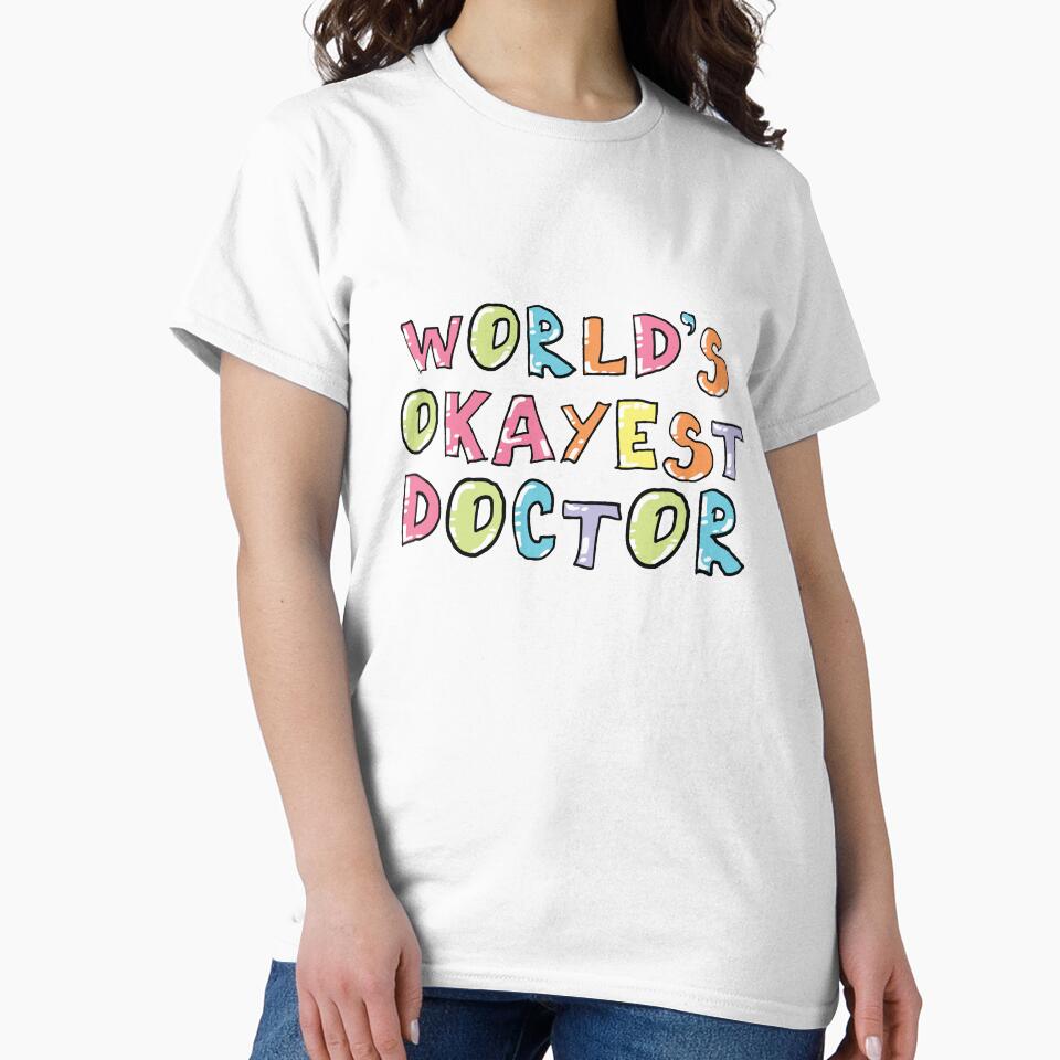 World's Okayest Doctor Gift Idea by betternotes