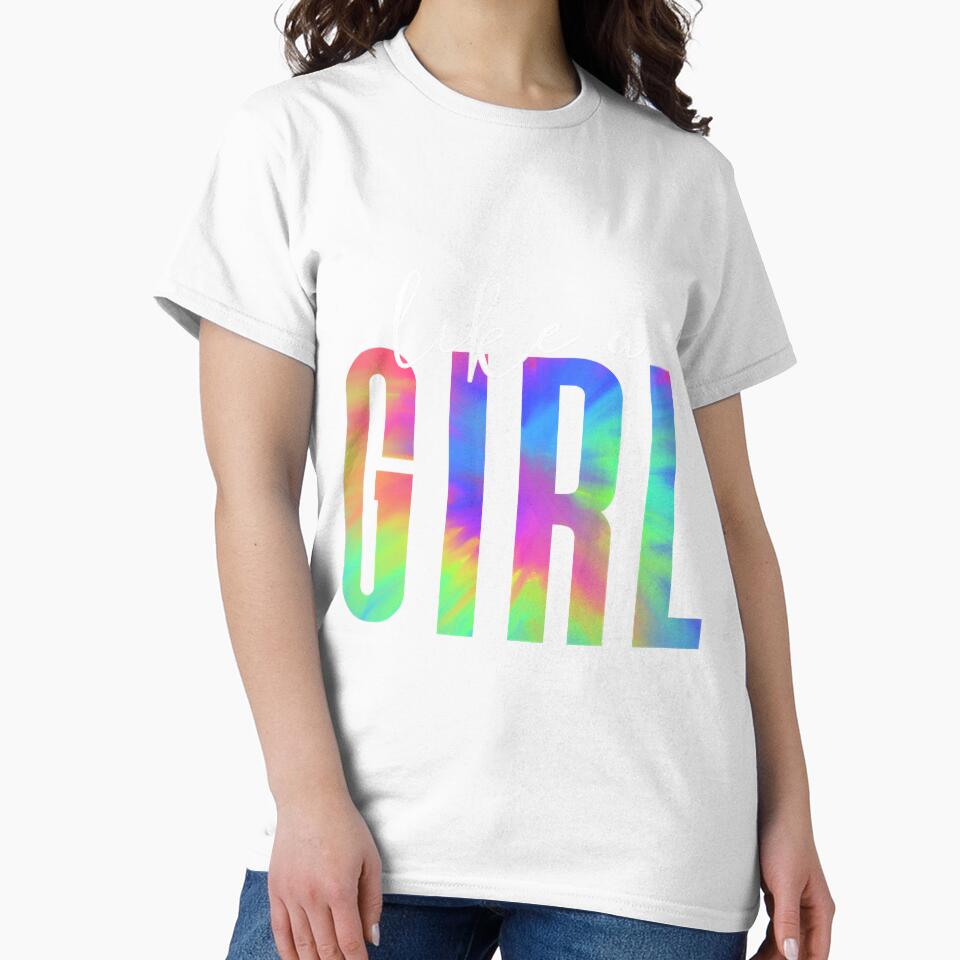 Tiedye Like A Girl Strong Female by NeverLoseSF