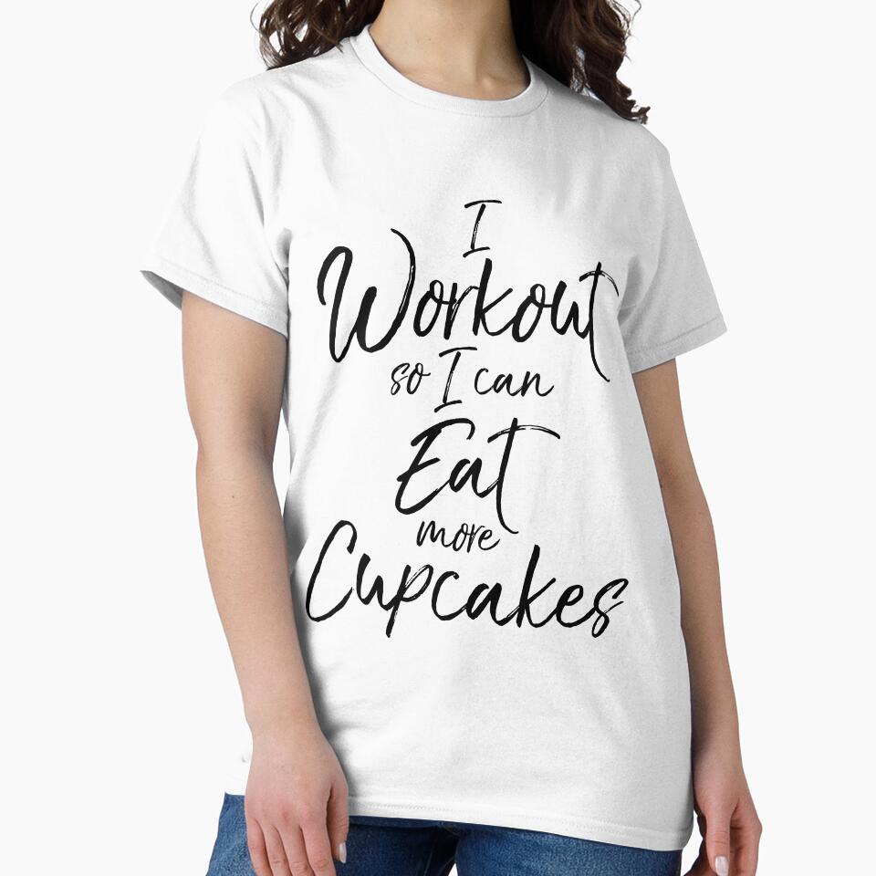 I Workout So I Can Eat More Cupcakes Funny Workout Quote by TNDesignStudio