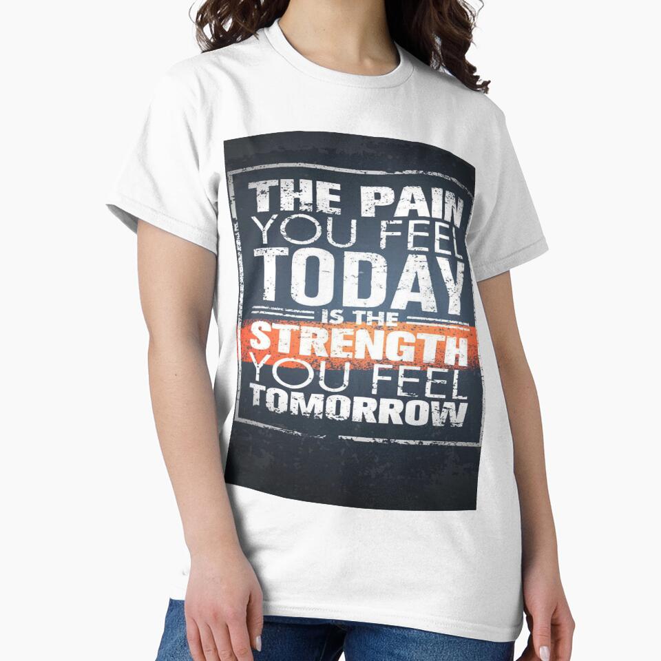 The pain you feel today is strength you feel tomorrow gym motivation by truemoneyman