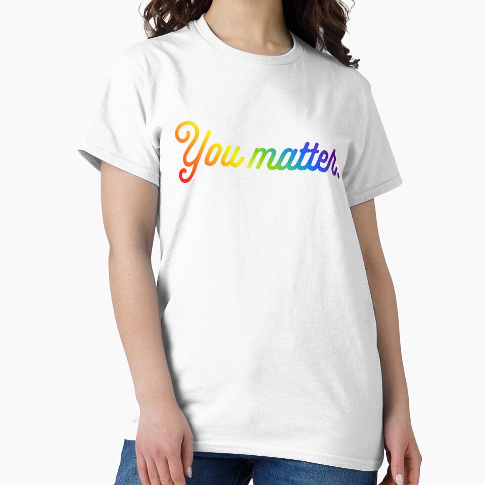 You Matter - Rainbow by sillyjess