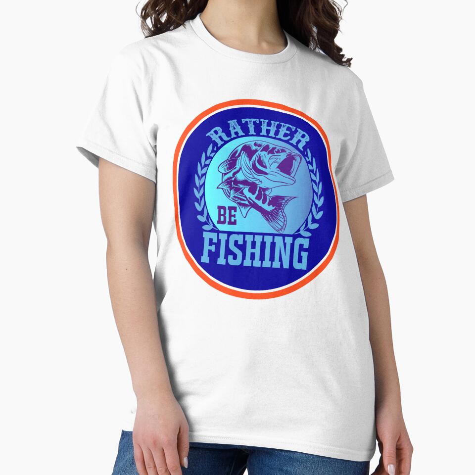 Rather Be Fishing by artistoutfitter