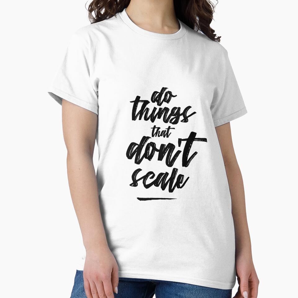 Do things that don't scale. Poster inspiration for startups by EziaDesign