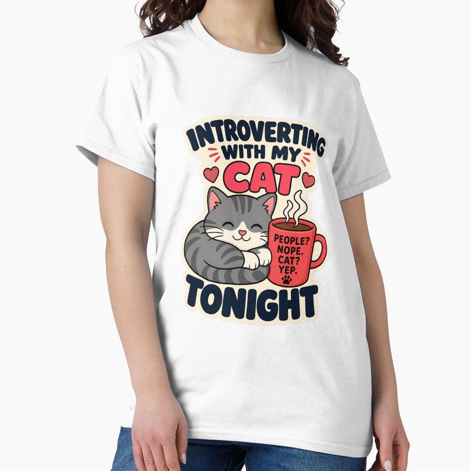 Introverting With My Cat Tonight Funny Cat by VisualArtsOasis