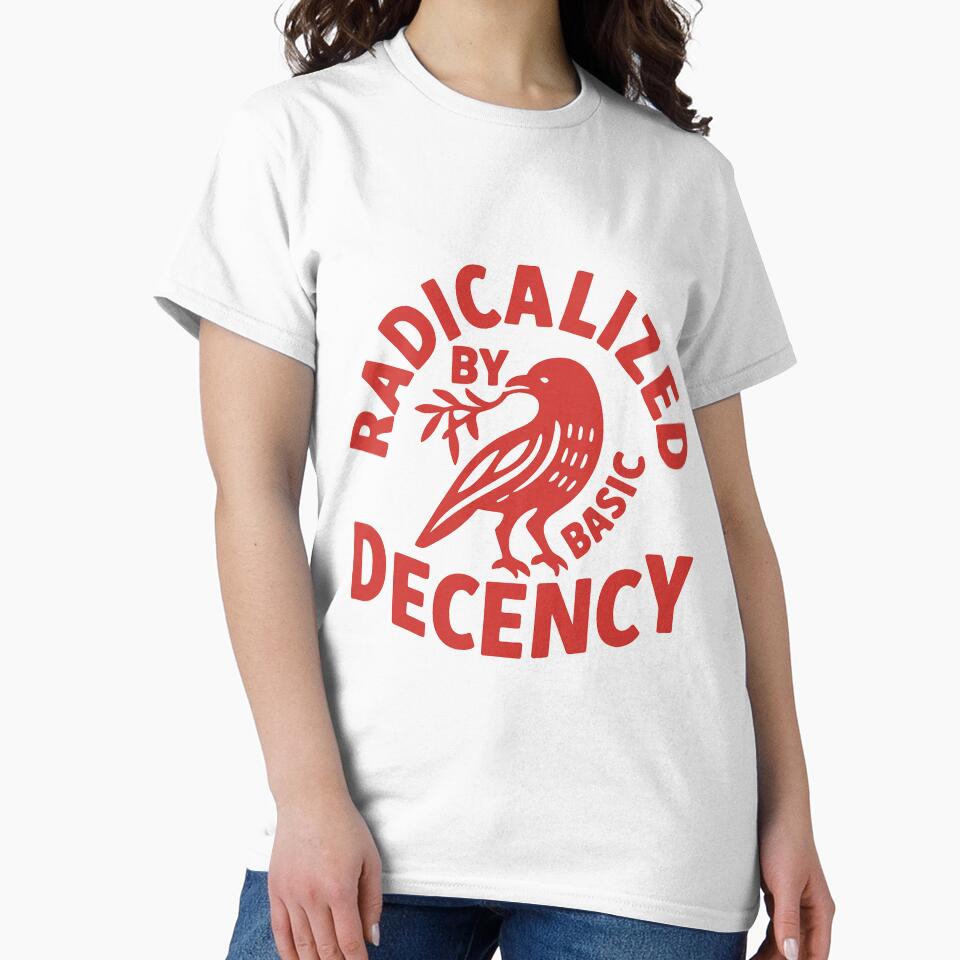 Radicalized By Basic Decency by AngelCroni