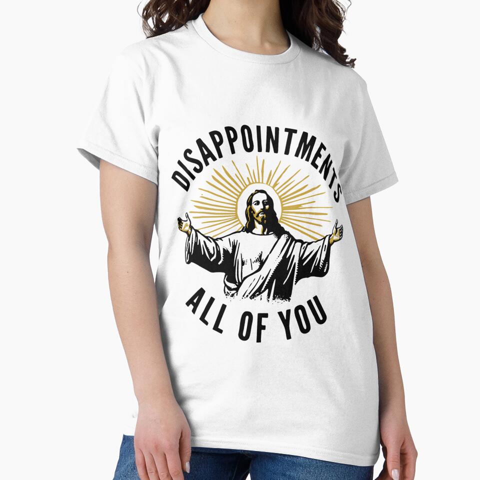 Disappointments All of You Sarcastic Typographic Quote by MariaQHernandez