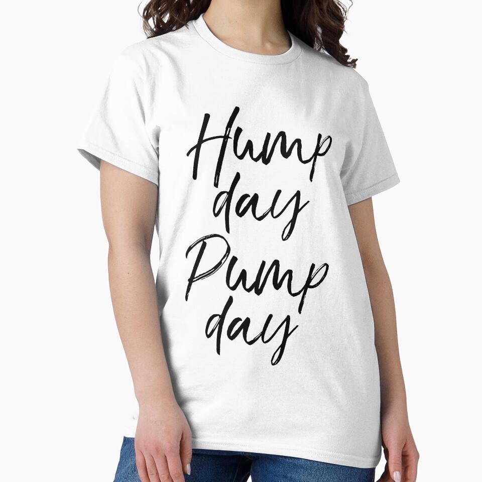 Hump Day Pump Day Funny Workout Quote by TNDesignStudio