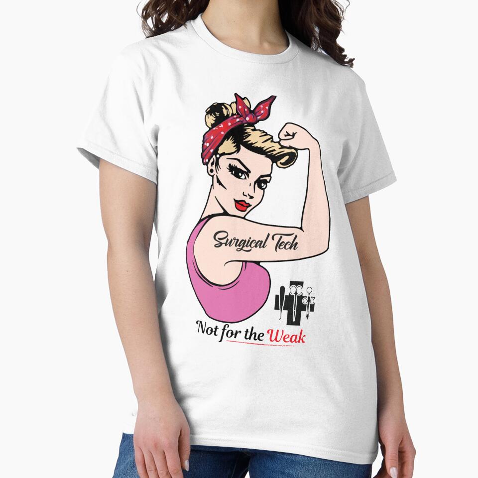 Surgical Tech - Not for the weak Fitted by HeraDesignCo