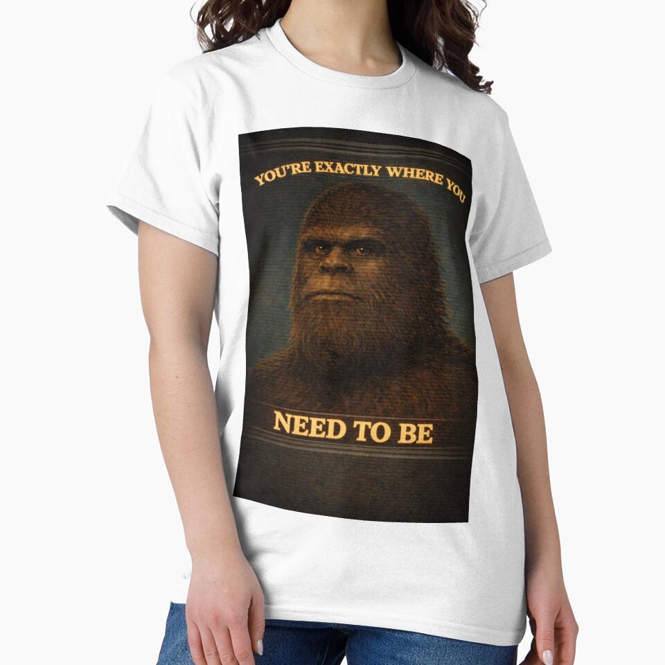 "You’re Exactly Where You Need To Be" – Cursed Affirmation by Absurd Cult Co.
