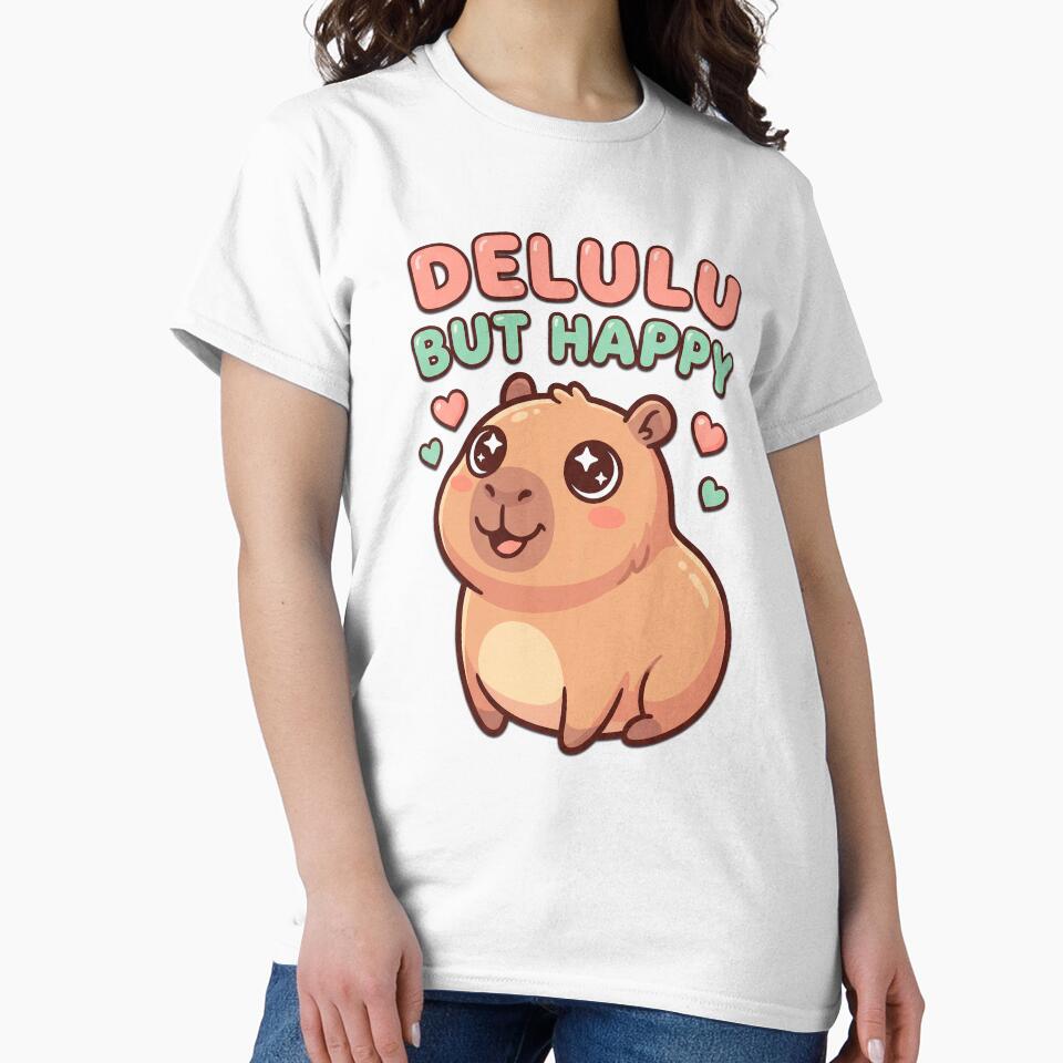 Delulu But Happy Capybara – Cute Delusional Optimism Meme by Visual Dept.