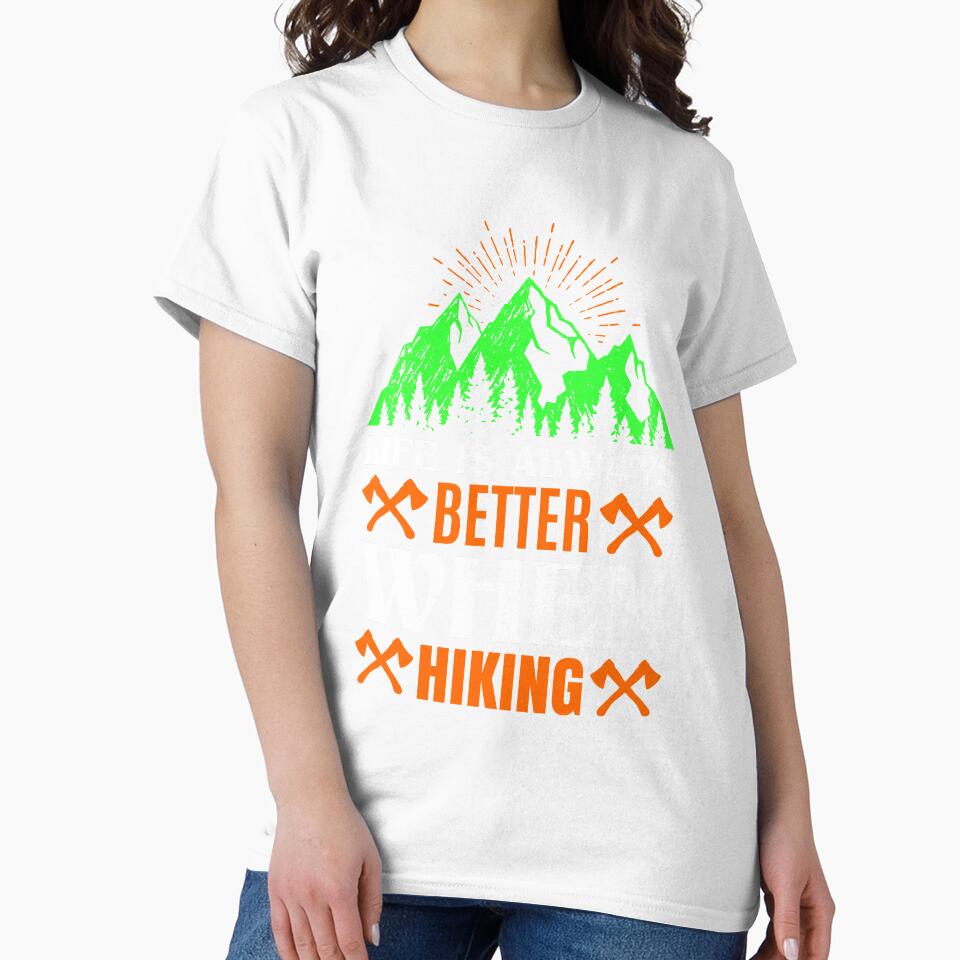 LIFE IS ALWAYS BETTER WHEN HIKING by Cardio Boutique