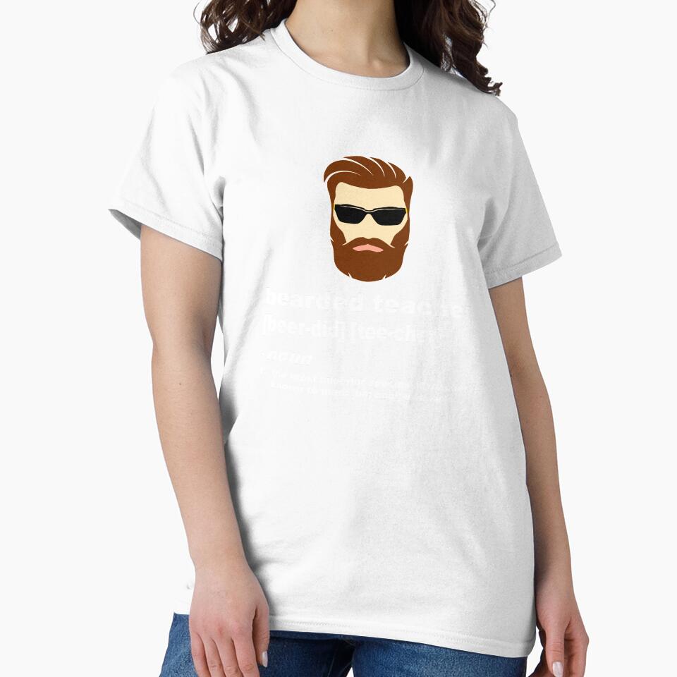 Funny Beard Teacher Shirt; Teacher Appreciation Gift for Men by chuckletees