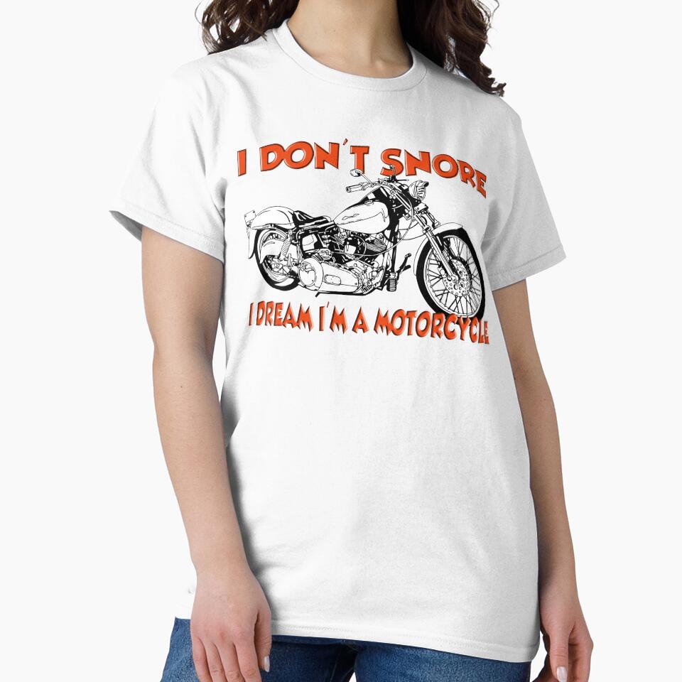 I Don't Snore I Dream i'm a motorcycle by Fairyjam