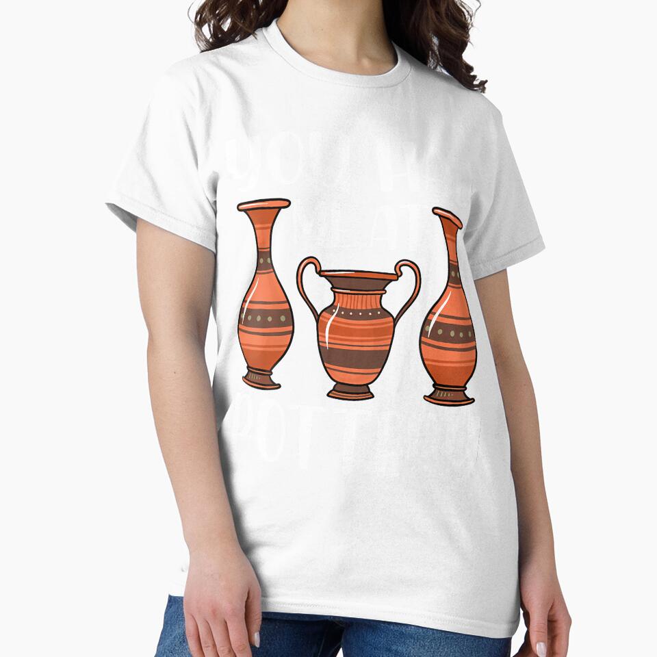 You Had Me At Pottery - Ceramics Artist Clay Pottery Gifts by LauraLydiaa
