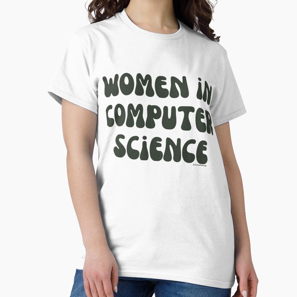 Women in computer science, females in tech, v13, science, technology, engineering, and math |  @lilsboobthangs by lilsboobthangs