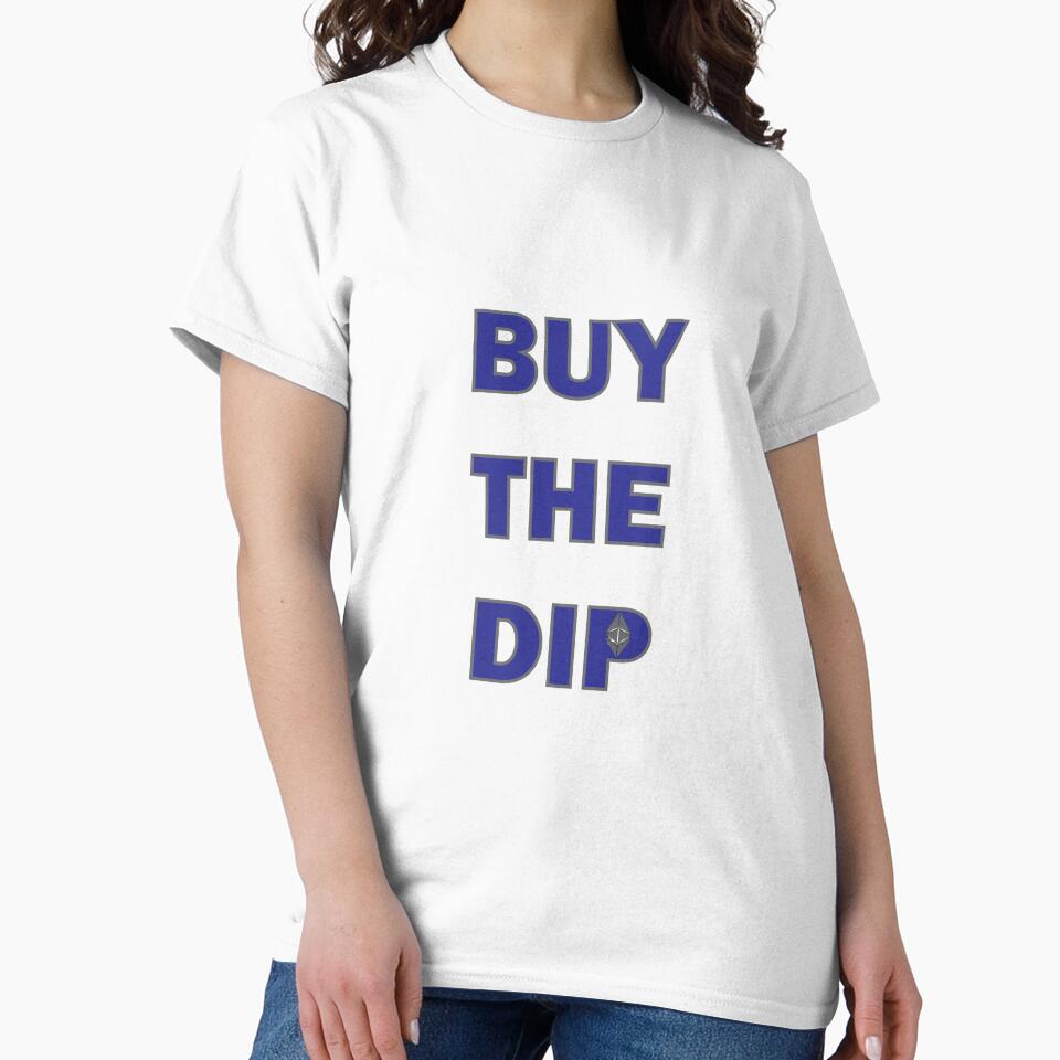 Buy The Dip | Ethereum | Cryptocurrency by CadDesignerr