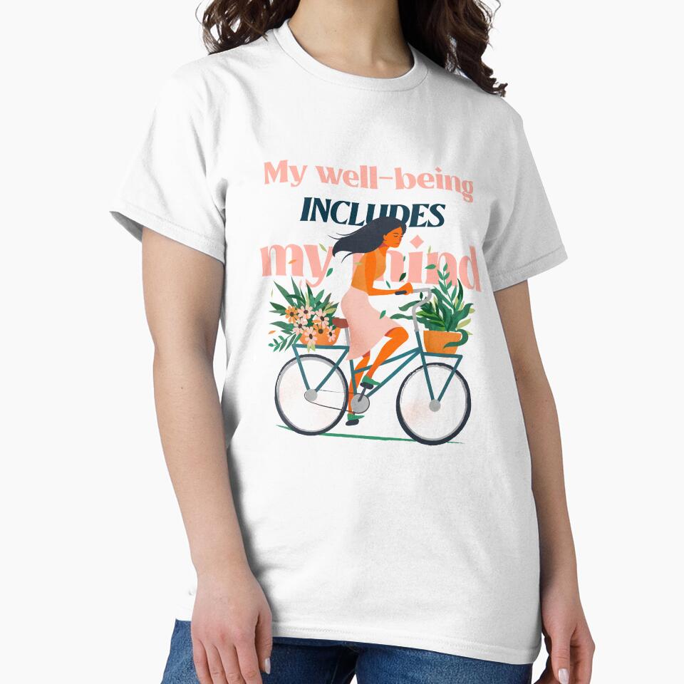 My well being includes my mind woman cycling positive vibes affirmation manifestation mental health by SoulfulT