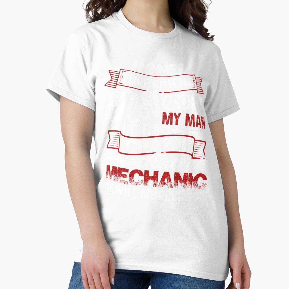 I Love My Man He Is A Crazy Aircraft Mechanic by UnknownArtistt
