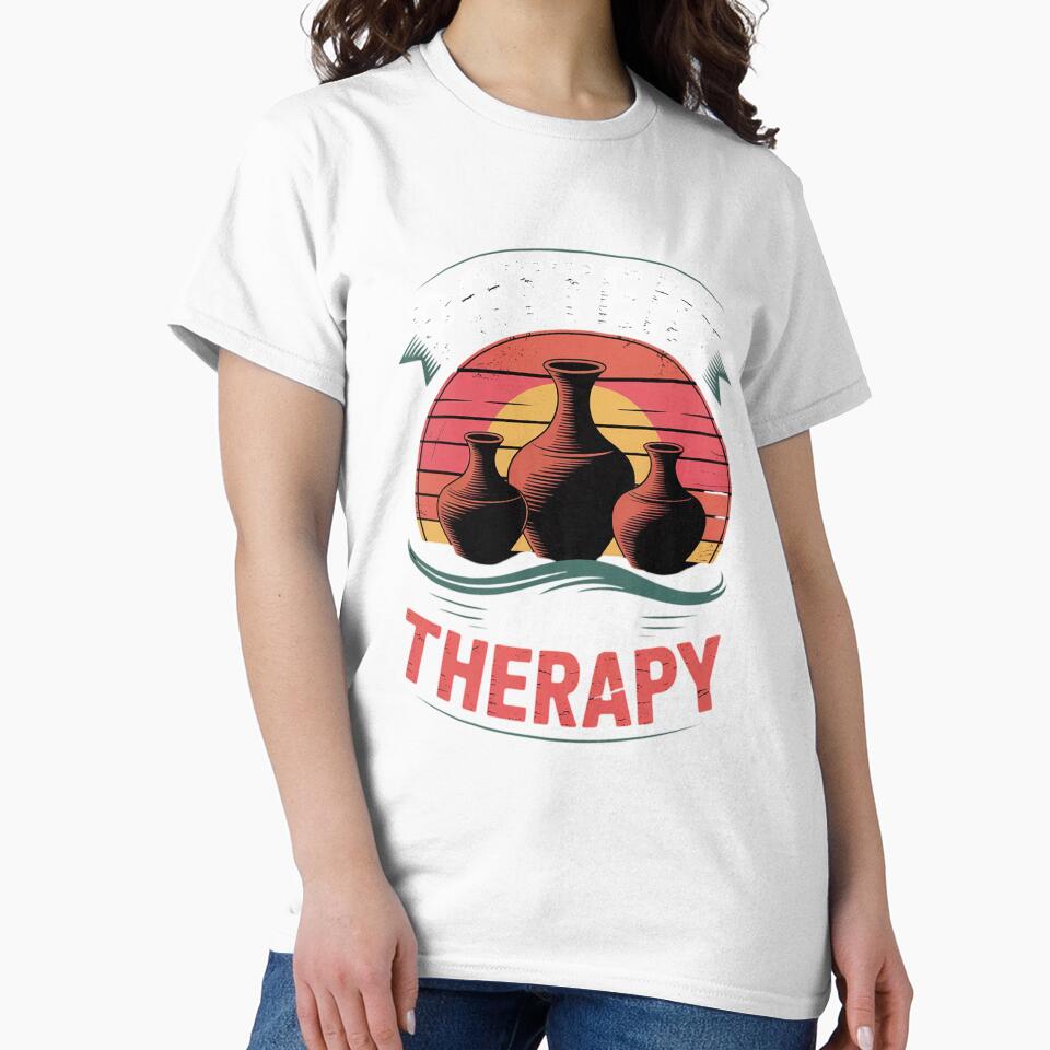 Potter Ceramic Clay Artist Sculpturist Pottery Is My Therapy by KotexTemu