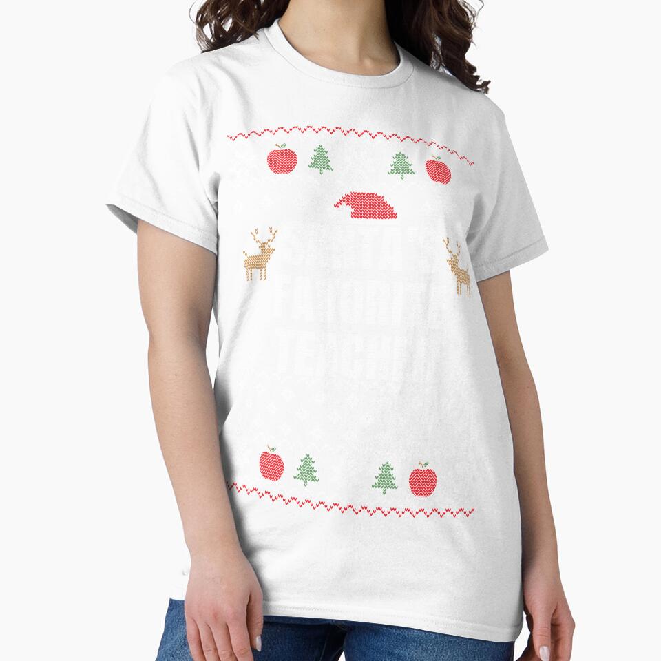 Santa's Favorite Teacher by MarkTees