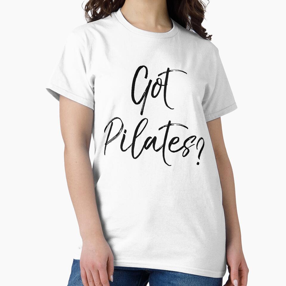 Got Pilates? Funny Workout Quote by TNDesignStudio