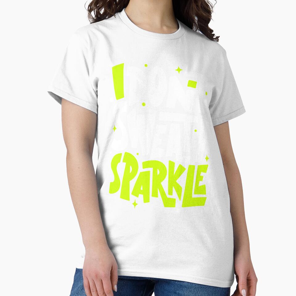 No Sweat Only Sparkle by machmigo