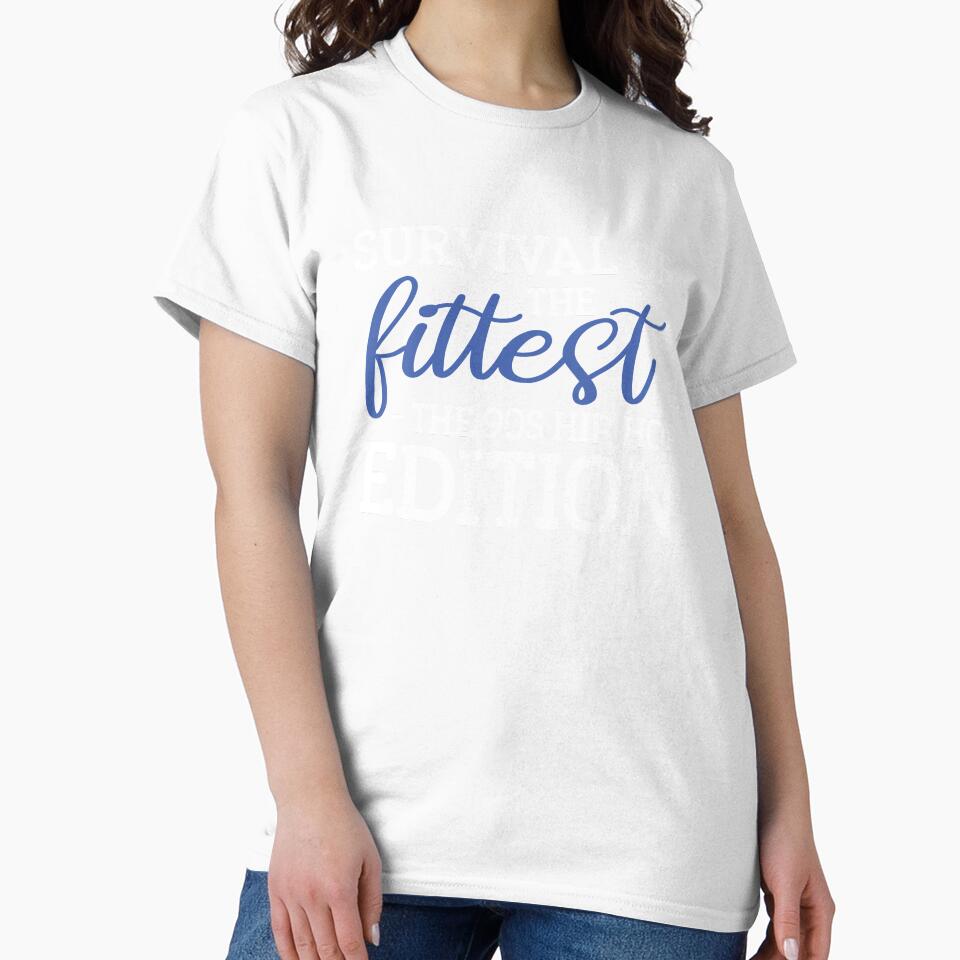 Survival of the Fittest – Old School Hip Hop Classic Design by Streetwear701